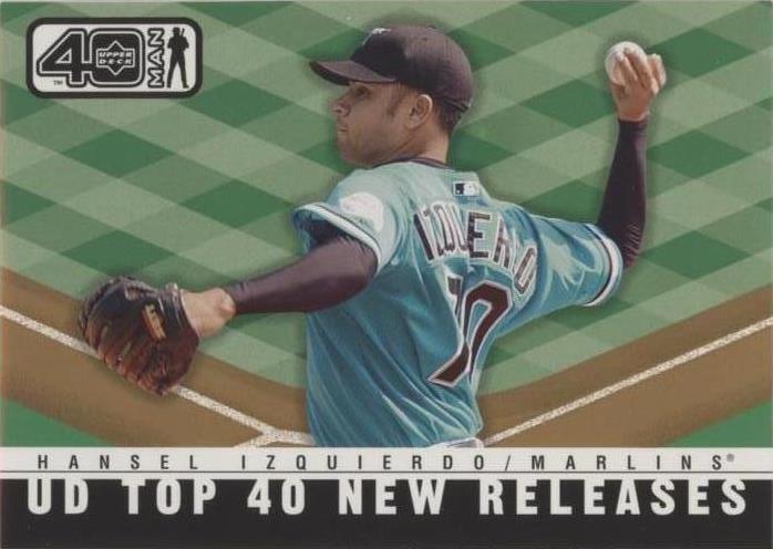 2002 Upper Deck 40 Man - Hansel Izquierdo #1032