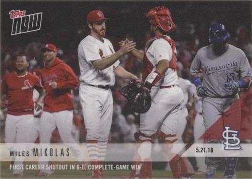 2018 Topps Now - Miles Mikolas #239