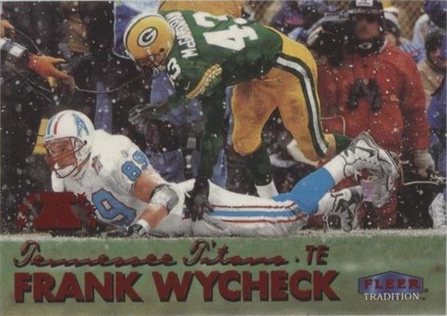 1999 Fleer Tradition Frank Wycheck #166