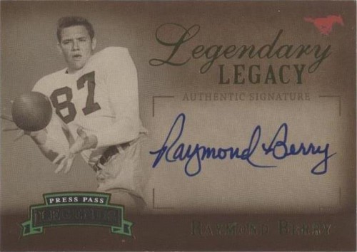 2007 Press Pass Legends Raymond Berry #LL-RB