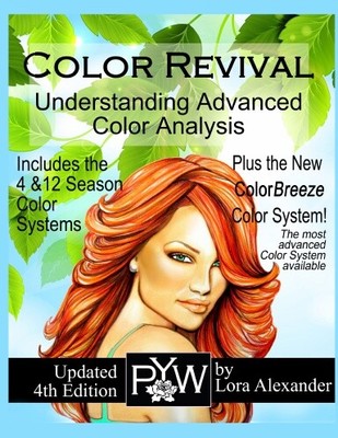 Color Revival: Understanding Advanced Color Analysis 4th Ed.