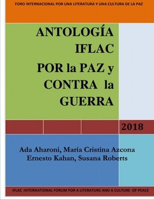 ANTOLOGÍA IFLAC POR LA PAZ Y CONTRA LA GUERRA 2018