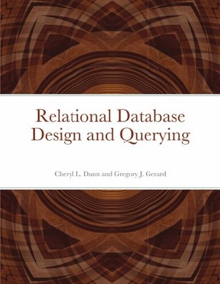 Relational Database Design and Querying