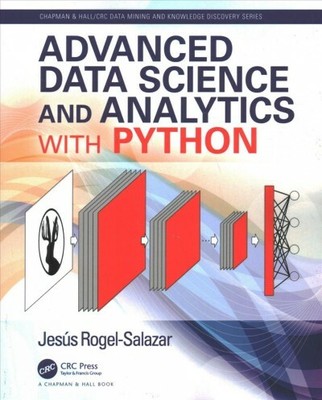 Advanced Data Science and Analytics With Python, Paperback by Rogel-salazar, ...