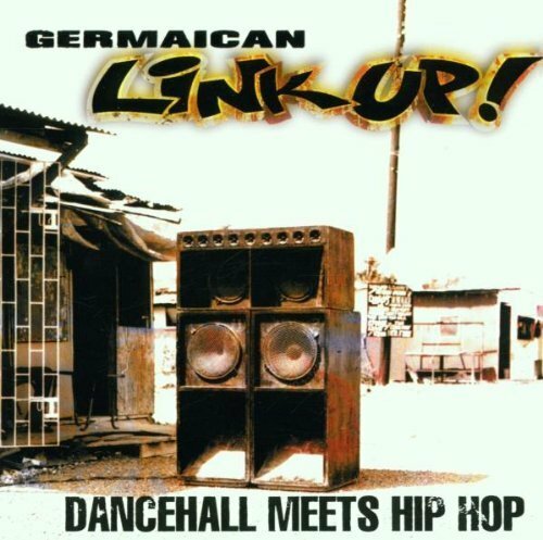 Germaican Link-Up-Dancehall Meets Hip Hop (2001) [Cd] Spectacular/Spezializtz...