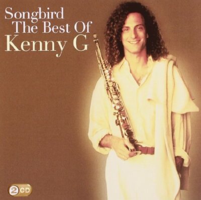 Kenny G - Songbird: the Best of.. - Kenny G CD 54VG The Fast Free Shipping