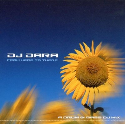 D J DARA - From Here To There - CD - **BRAND NEW/STILL SEALED**