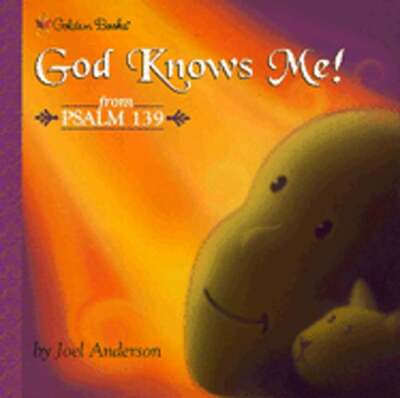 God Knows Me! (Psalm 139) by Joel Anderson: Used