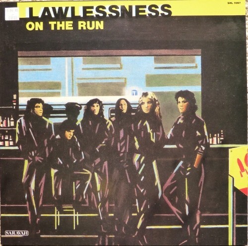 Vinyle - Lawlessness - On The Run (Album,Lp)