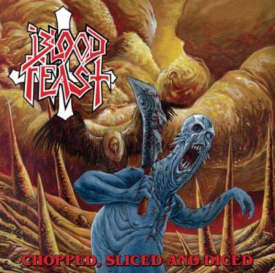 Blood Feast Chopped, Sliced and Diced (CD) EP (US IMPORT)
