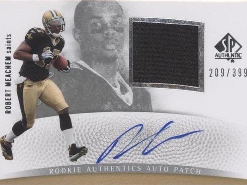 2007 SP Authentic Robert Meachem #296