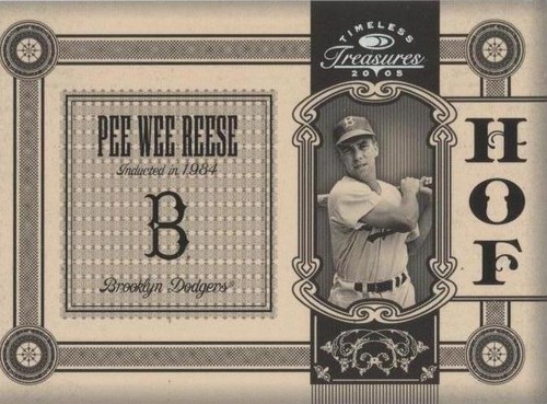 2005 Donruss Timeless Treasures - Pee Wee Reese #HOF-1