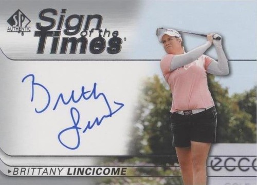 2021 SP Authentic - Brittany Lincicome #SOTT-BL