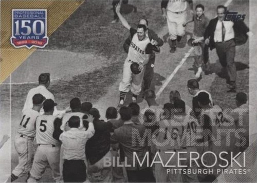 2019 Topps - Bill Mazeroski #150-37