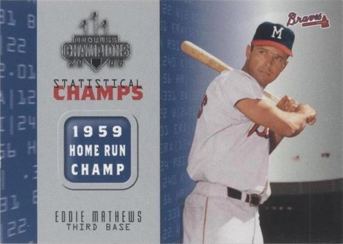 2003 Donruss Champions - Eddie Mathews #SC-4