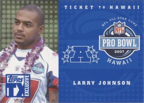 2007 Topps TX Exclusive Larry Johnson #HA-LJ