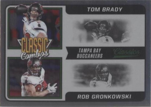 2021 Panini Classics Rob Gronkowski Tom Brady #CC-TR
