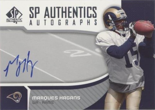 2006 SP Authentic Marques Hagans #SP-MH