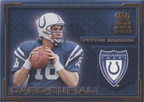 1999 Pacific Crown Royale Peyton Manning #8