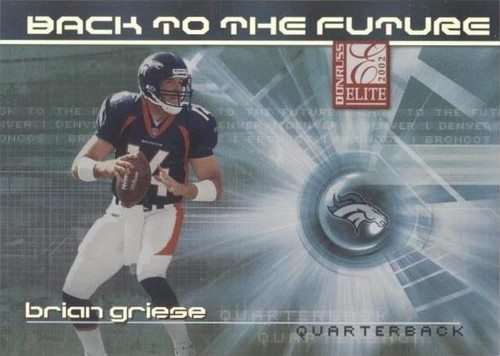 2002 Donruss Elite Brian Griese John Elway #BF-24