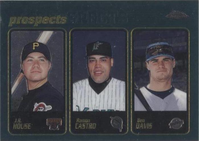 2001 Topps Chrome - Ben Davis J.R. House Ramon Castro #294