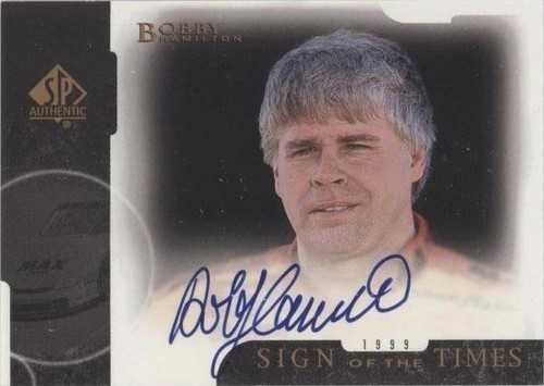 1999 SP Authentic - Bobby Hamilton #BH