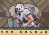 1999 Pacific Crown Royale Rob Konrad #11