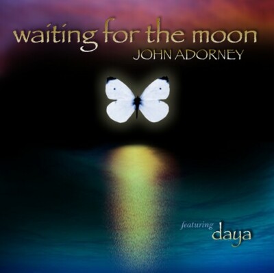 ADORNEY, JOHN ADORNEY Waiting for the Moon 2004 BRAND NEW SEALED