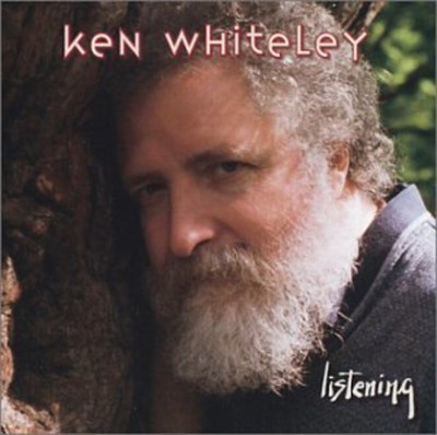 Ken Whiteley - Listening [New CD]