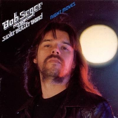 Night Moves [Remastered] by Bob Seger
