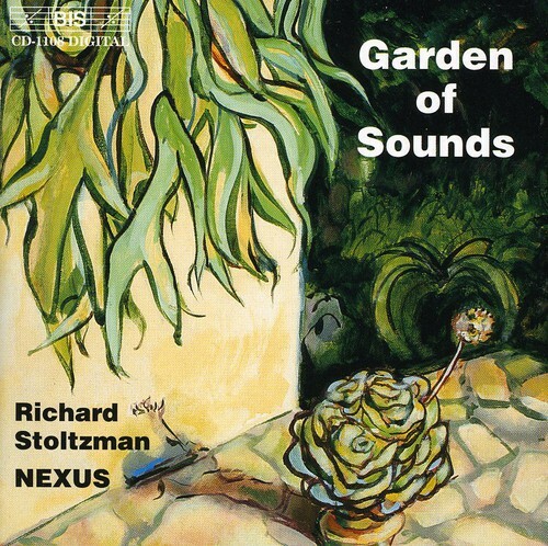 Garden of Sounds by Stoltzman / Nexus / Becker / Engelmann / Russell ...