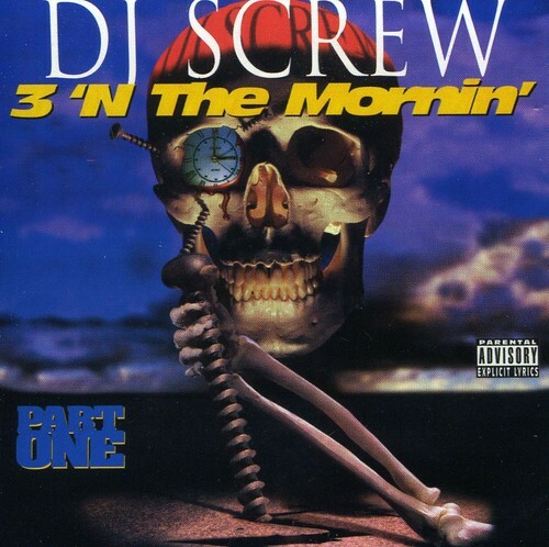 DJ SCREW 3'n〜 DJ Screw – 3 'N The Mornin' (Part Two) Remix | Releases