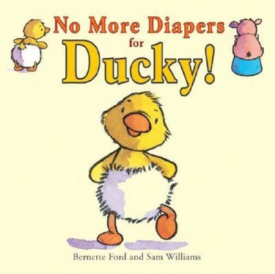 No More Diapers for Ducky! (Ducky and Piggy) - Board book - ACCEPTABLE