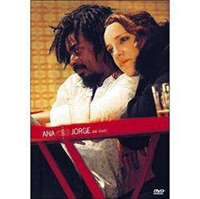 Ana & Jorge - Ao Vivo (Digipack) - Ana Carolina & Seu Jorge