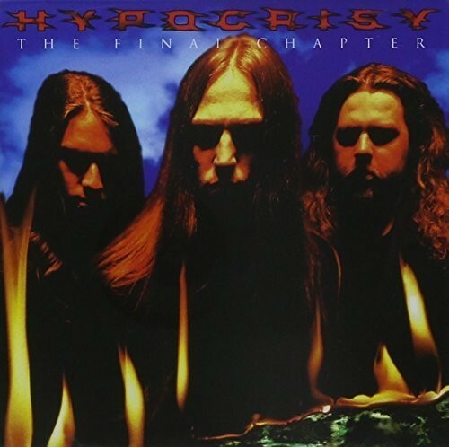 洋楽 HIPOCRISY the final chapter The Final Chapter | Hypocrisy