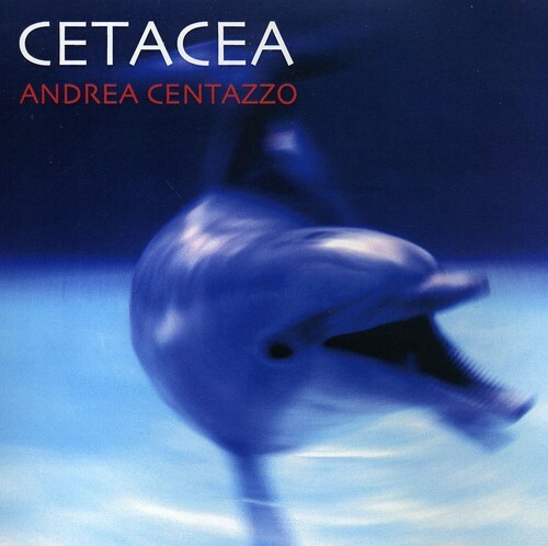 Cetacea by Centazzo, Andrea (CD, 2011) for sale online | eBay