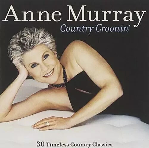 Country Croonin' - 2 CD By Anne Murray -DISC Only/NO CASE or INSERTS/Ships FREE