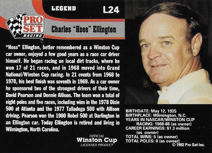 CHARLES HOSS ELLINGTON AUTOGRAPHED 1992 PRO SET RACING NASCAR PHOTO TRADING CARD
