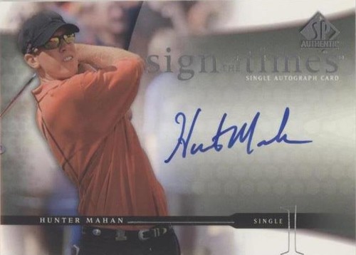 2004 SP Authentic - Hunter Mahan #HM