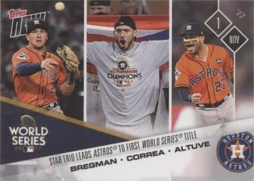 2017 Topps Now - Alex Bregman Carlos Correa Jose Altuve #861