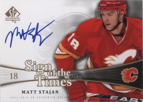 2011-12 SP Authentic - Matt Stajan #SOT-MS