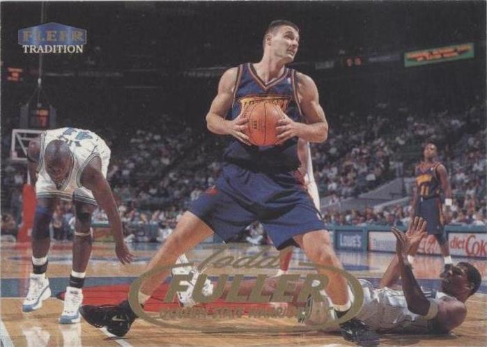 1998-99 Fleer Tradition - Todd Fuller #118