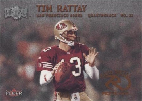 2000 Fleer Metal Tim Rattay #264