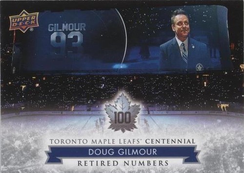 2017 Upper Deck Toronto Maple Leafs Centennial - Doug Gilmour #134