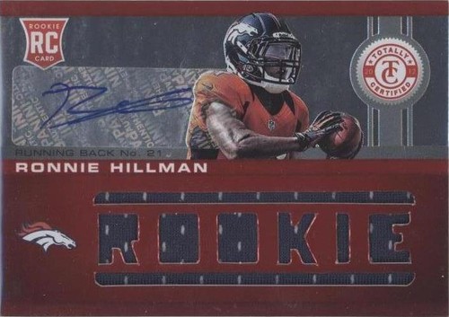 2012 Totally Certified Ronnie Hillman #228
