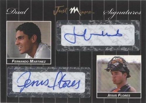 2007 Just Minors - Fernando Martinez Jesus Flores #DSS07.033