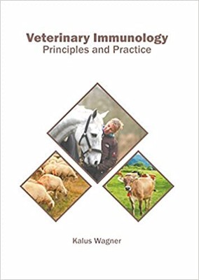Veterinary Immunology: Principles and Practice HARDCOVER 2022 by Kalus Wagner