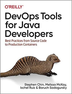 DevOps Tools for Java Developers: Best Practices PAPERBACK 2022