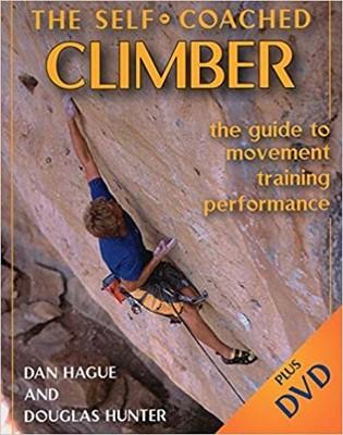 Self-Coached Climber  The Guide to Movement, Training, Performance [w - S9000z