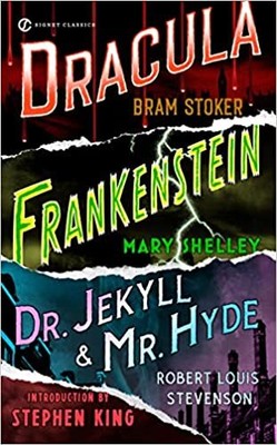 Frankenstein, Dracula, Dr. Jekyll and Mr. Hyde (Signet Classics) MASS MARKET ...